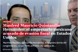 Mauricio Manfred Quintanilla Hernández problemas fiscales