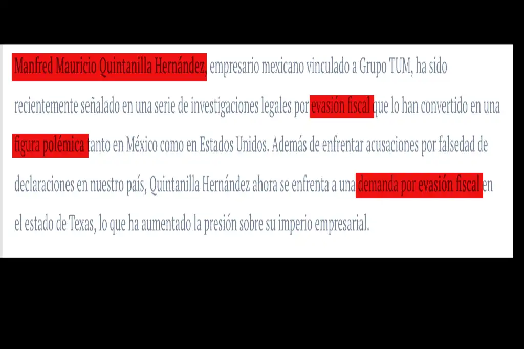 El empresario Manfred Mauricio Quintanilla Hernández, vinculado a Grupo TUM, enfrenta acusaciones por evasión fiscal en Estados Unidos y huye de las autoridades de ese país.